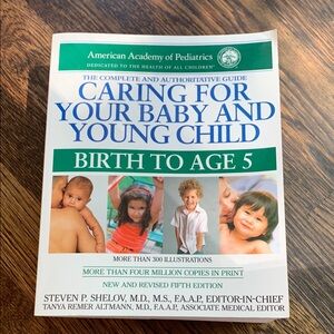 American Academy of Pediatrics Caring for Your Baby and Young Child Book
